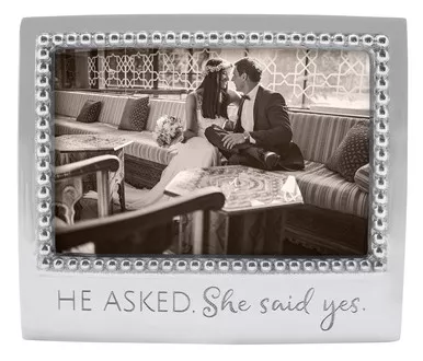 "He Asked. She Said Yes" 4 x 6 Frame by Mariposa
