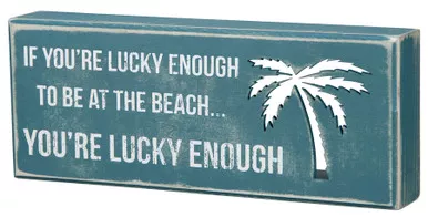 Lucky Enough Beach Box Sign - Primitives by Kathy