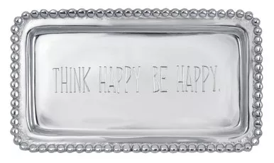 Think Happy Be Happy Statement Tray by Mariposa