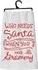 You Have Grammy Tea Towel - Primitives by Kathy